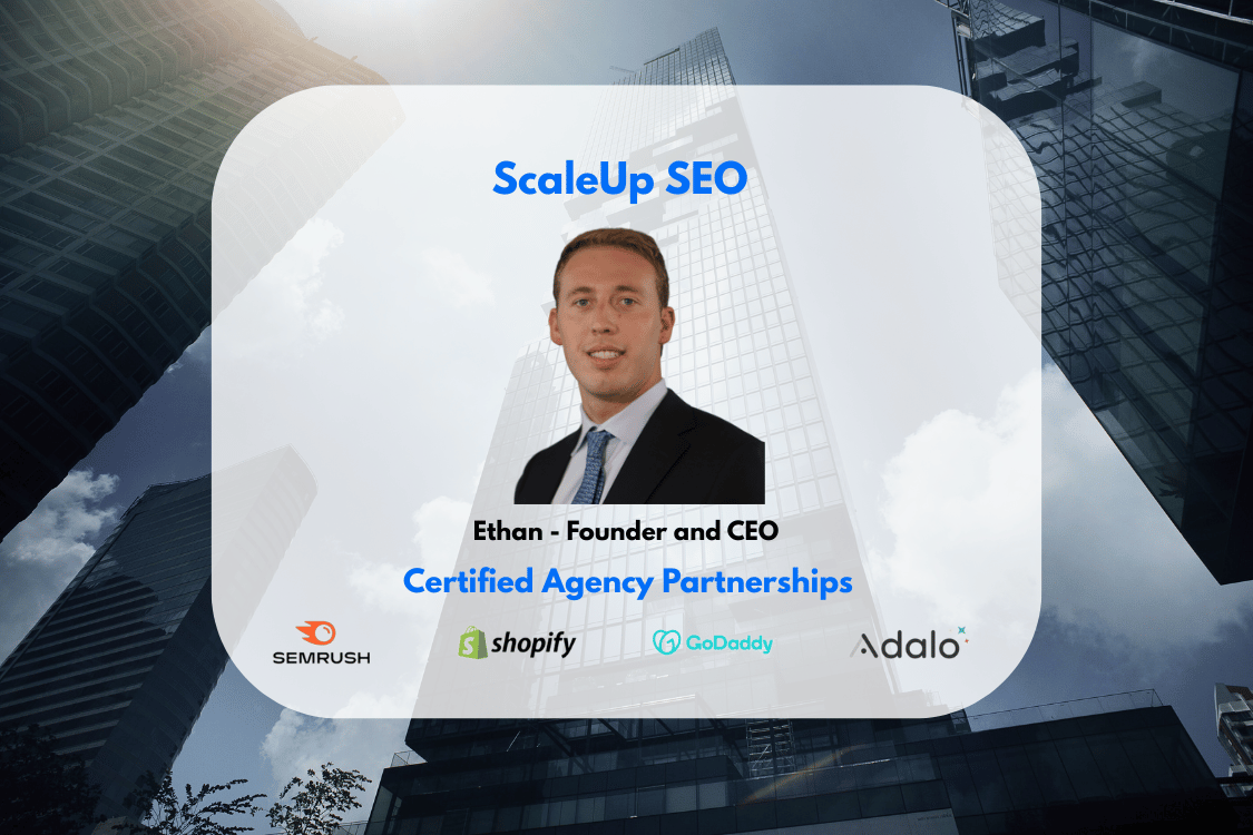 Ethan - Founder and CEO of ScaleUp SEO